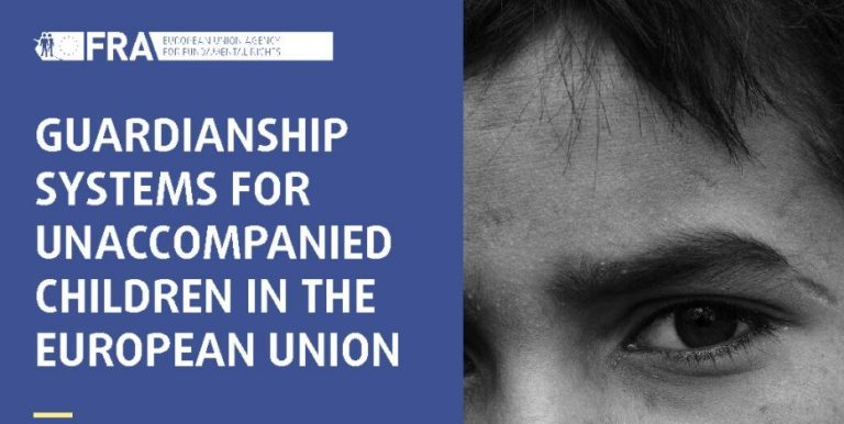 Guardianship systems for unaccompanied children in the European Union