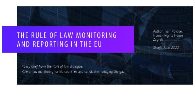 Rule of law monitoring for EU countries and candidates: bridging the gap